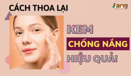 Cách thoa lại kem chống nắng hiệu quả