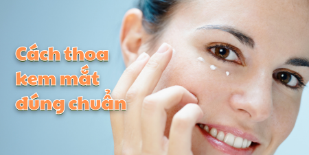 Cách thoa kem mắt đúng chuẩn 'đuổi bay' lão hóa vừa hiệu quả, vừa tiết kiệm
