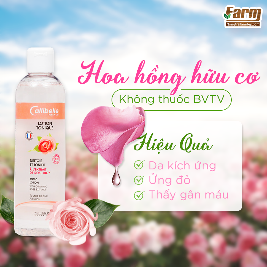 Nước hoa hồng Pháp Callibelle siêu ẩm mượt 250ml