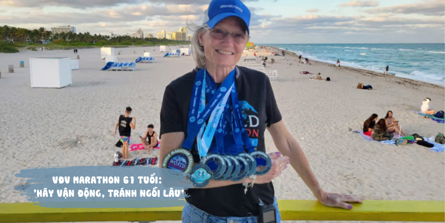 VĐV marathon 61 tuổi: 'Hãy vận động, tránh ngồi lâu'